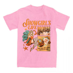 Showgirl's Life Graphic T-shirt Print Womans Streetwear