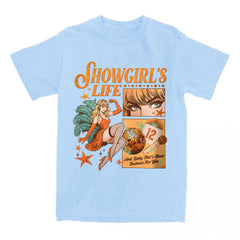 Showgirl's Life Graphic T-shirt Print Womans Streetwear