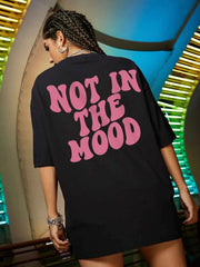 Women's "Not In The Mood" Pink Letter Print T-Shirt | Cotton Oversized O-Neck Breathable Summer Casual