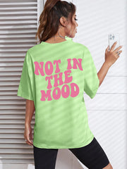 Women's "Not In The Mood" Pink Letter Print T-Shirt | Cotton Oversized O-Neck Breathable Summer Casual