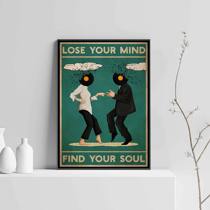 Lose Your Mind, Find Your Soul by Snagg A Print