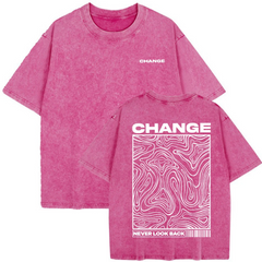 Women's "Change, Never Look Back" Washed T-Shirt | Cotton Oversize Summer Casual O-Neck Top