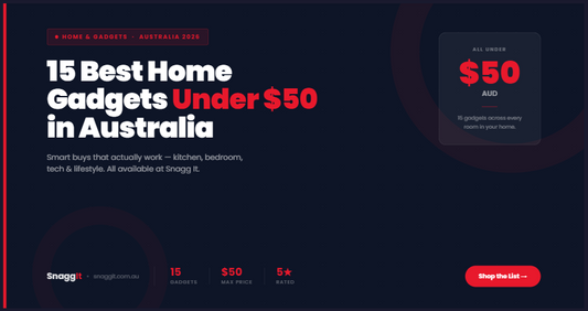15 Best Home Gadgets Under $50 in Australia (2026) | Snagg It