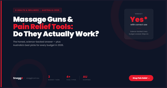 Massage Guns & Pain Relief Tools: Do They Actually Work? Australia's Best Picks (2026) | Snagg It