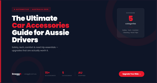 The Ultimate Car Accessories Guide for Australian Drivers (2026) | Snagg It