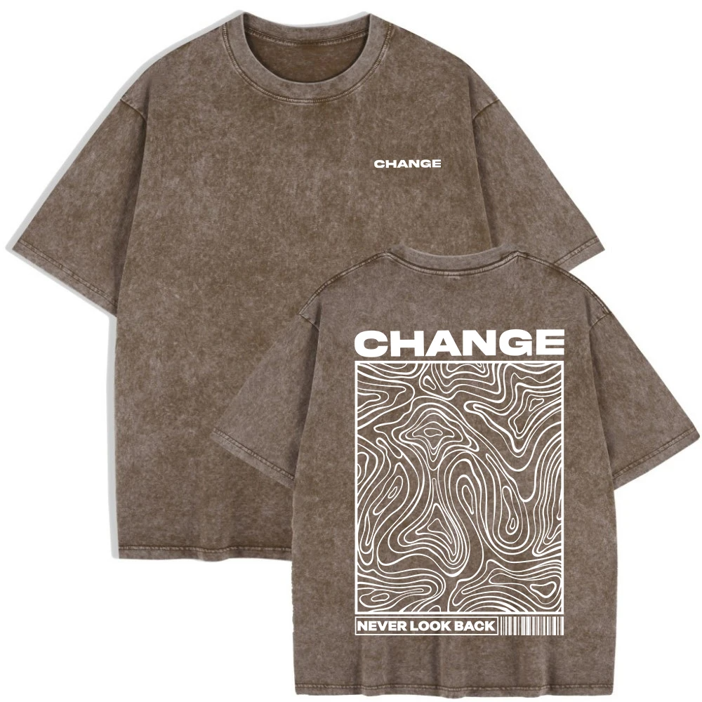 Women's "Change, Never Look Back" Washed T-Shirt | Cotton Oversize Summer Casual O-Neck Top