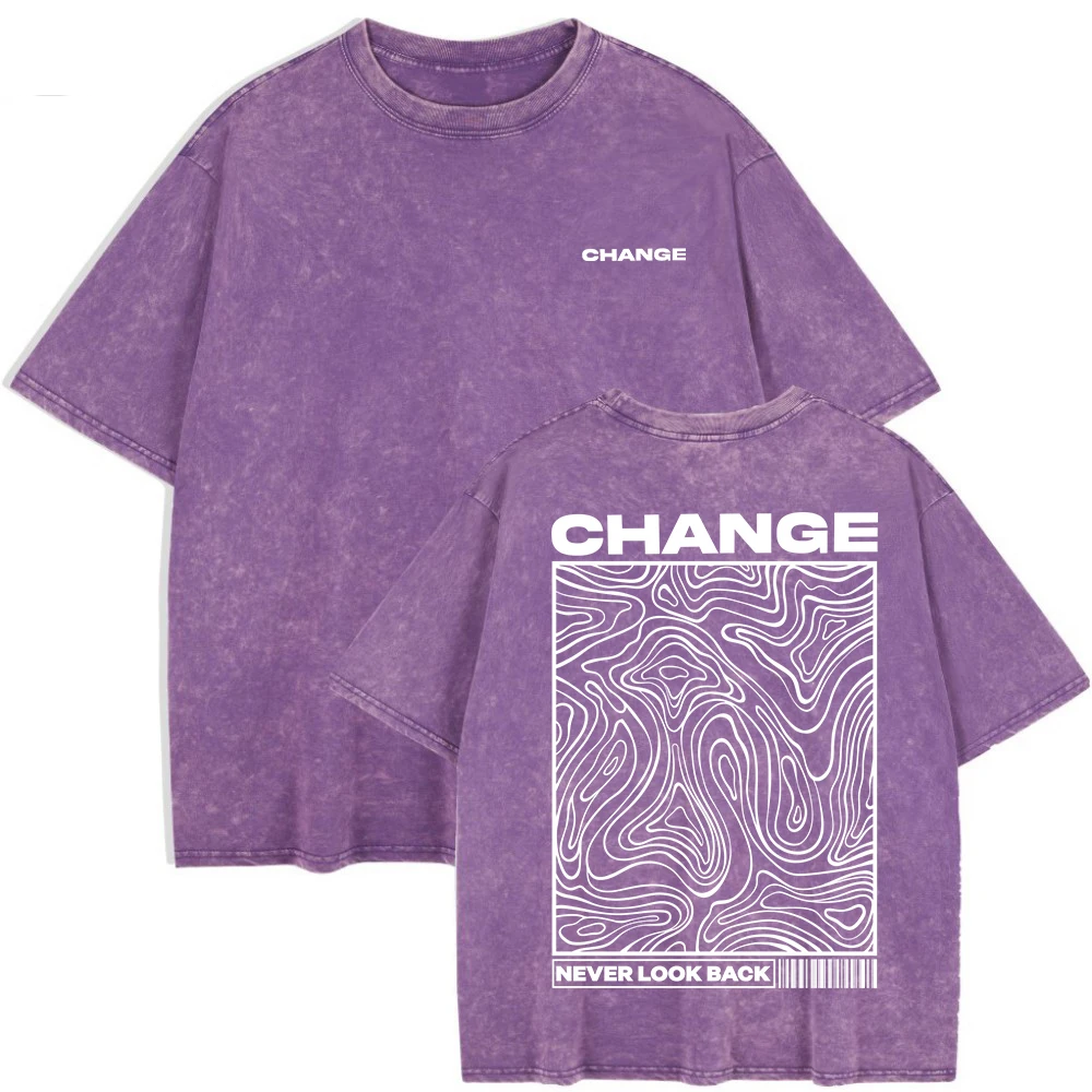 Women's "Change, Never Look Back" Washed T-Shirt | Cotton Oversize Summer Casual O-Neck Top