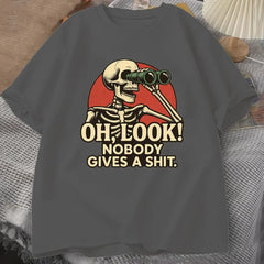"Oh Look Nobody Gives A Shit" Graphic Tee | Sarcastic Humor Streetwear