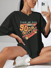 Take Me Back 90’s Print Womans Streetwear T-Shirt