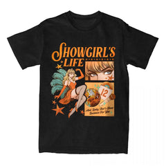 Showgirl's Life Graphic T-shirt Print Womans Streetwear