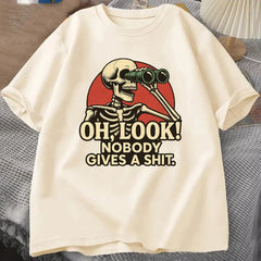 "Oh Look Nobody Gives A Shit" Graphic Tee | Sarcastic Humor Streetwear