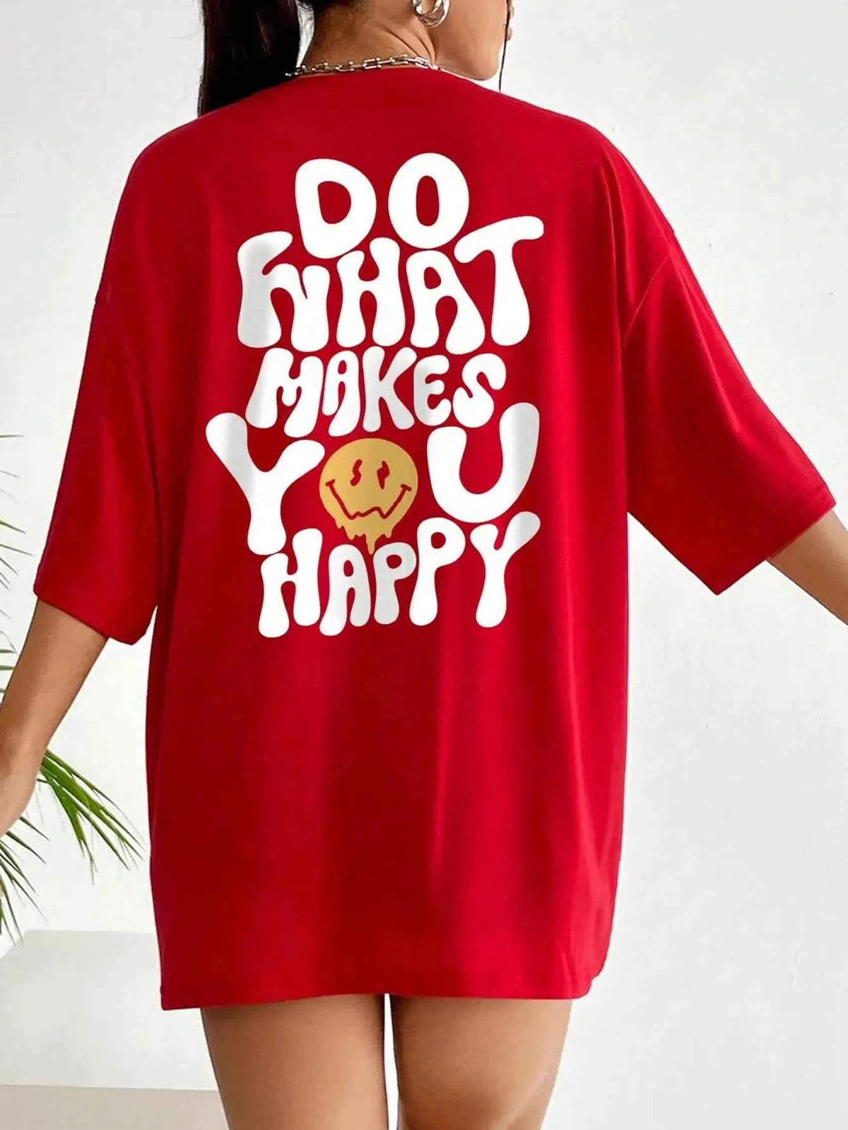 Women's "Do What Makes You Happy" Graphic T-Shirt | Cotton Oversized Street Casual Short Sleeve Tee