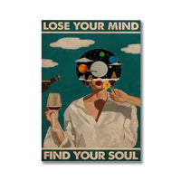 Lose Your Mind, Find Your Soul by Snagg A Print
