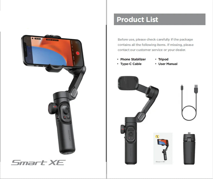 3-Axis Handheld Gimbal Stabilizer SmartXE for Smartphone by Snagg A Phone Holder