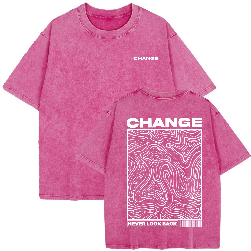 Women's "Change, Never Look Back" Washed T-Shirt | Cotton Oversize Summer Casual O-Neck Top